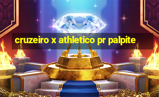 cruzeiro x athletico pr palpite