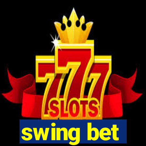 swing bet