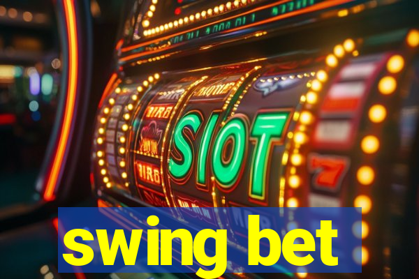 swing bet