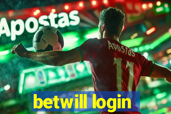 betwill login