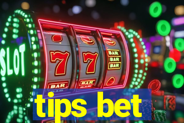 tips bet