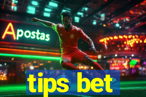 tips bet