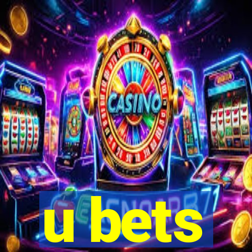 u bets