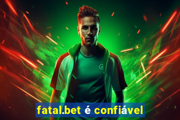 fatal.bet é confiável