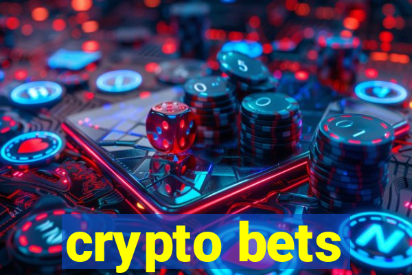 crypto bets