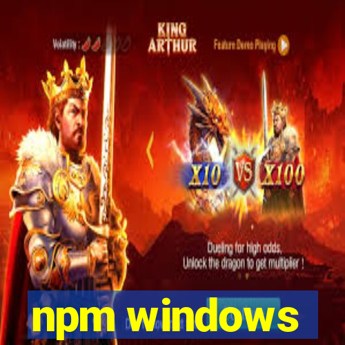 npm windows