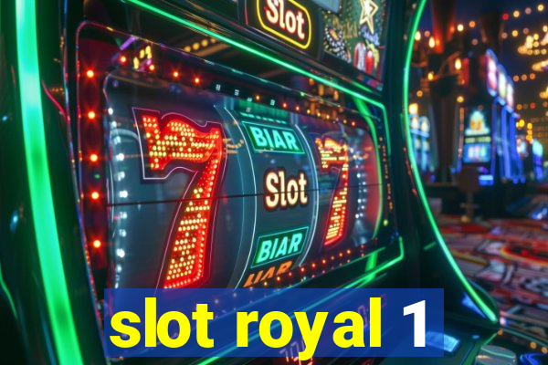 slot royal 1