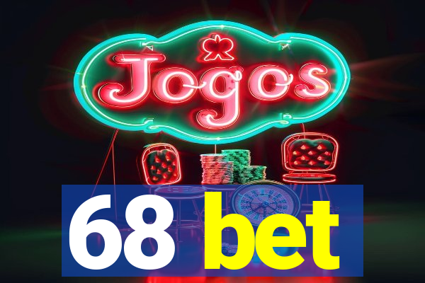 68 bet