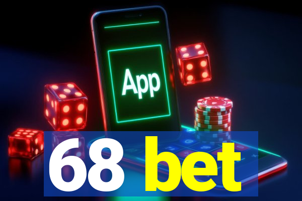 68 bet