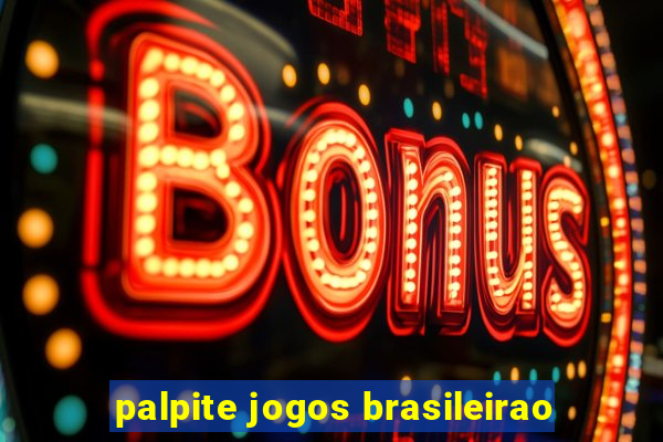 palpite jogos brasileirao