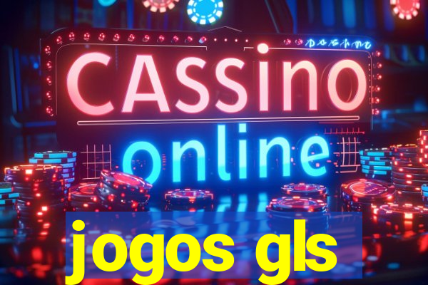 jogos gls