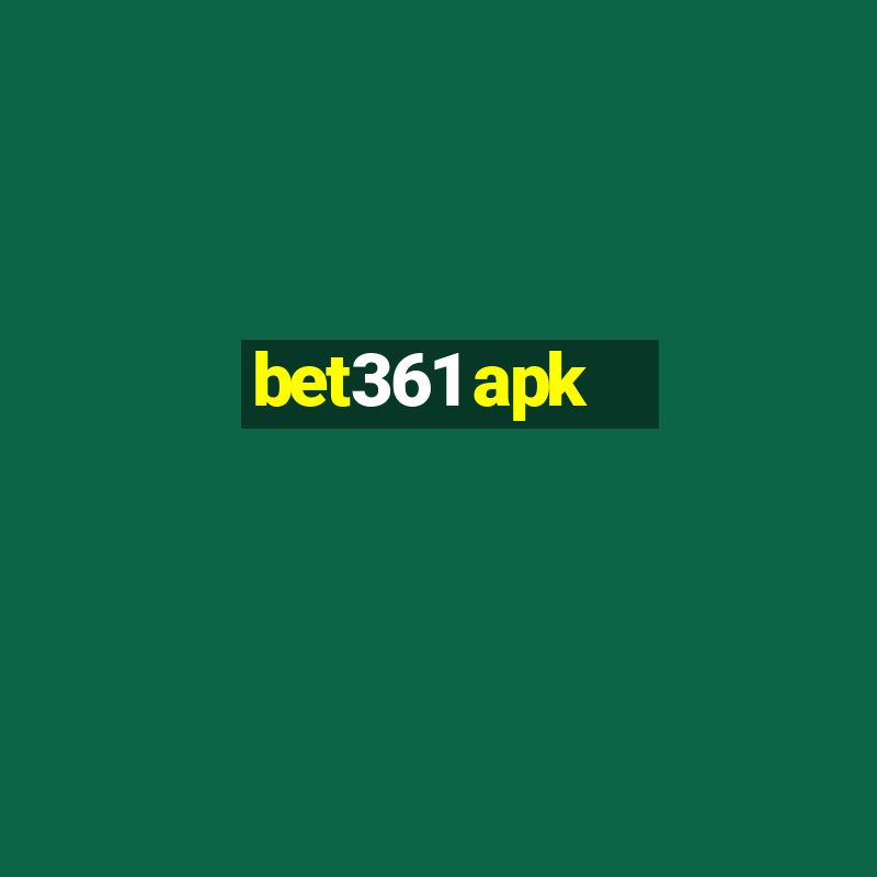 bet361 apk