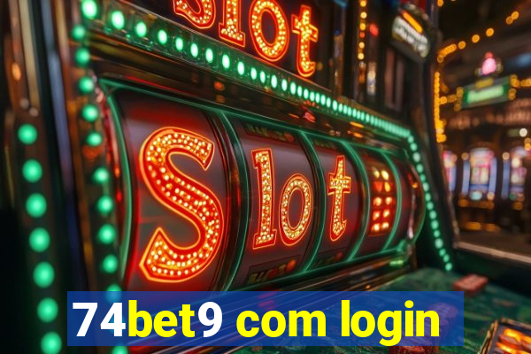 74bet9 com login