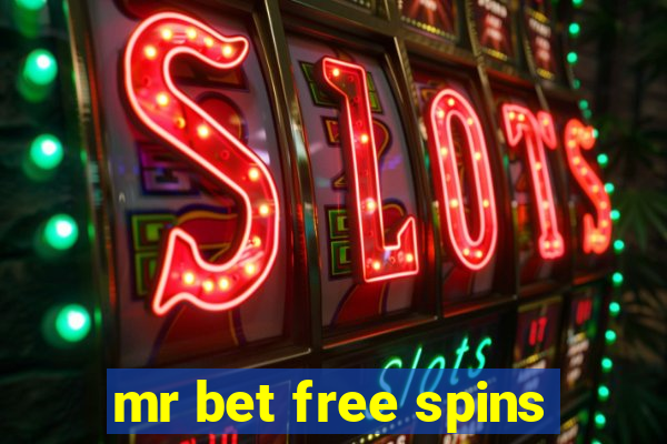 mr bet free spins