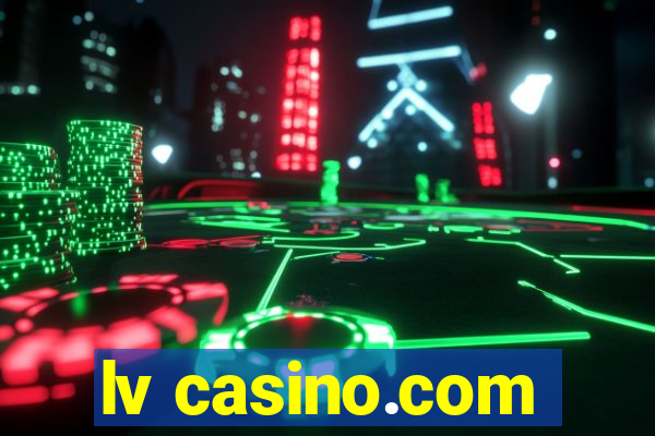 lv casino.com