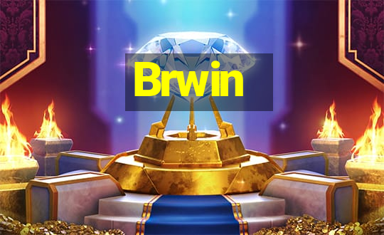 Brwin