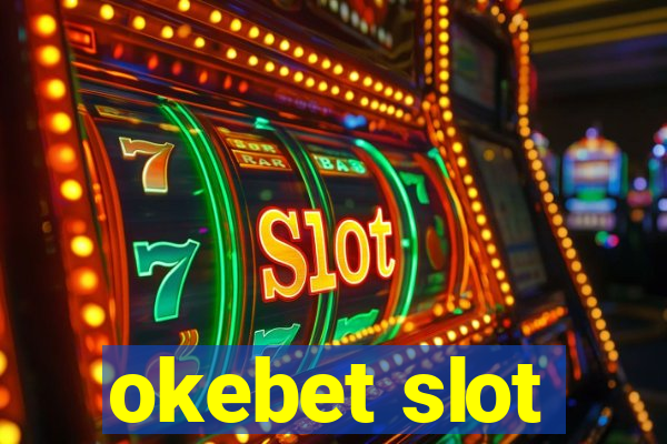 okebet slot