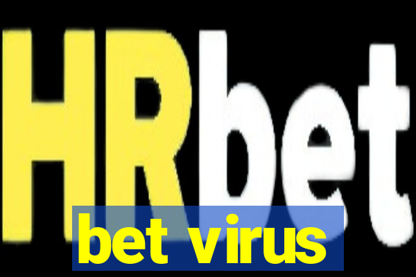 bet virus