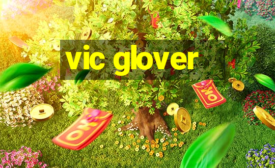 vic glover