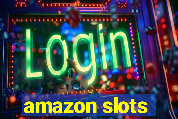 amazon slots