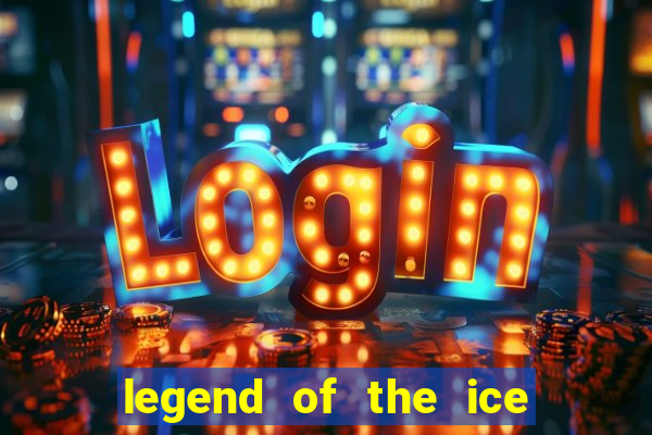 legend of the ice dragon slot