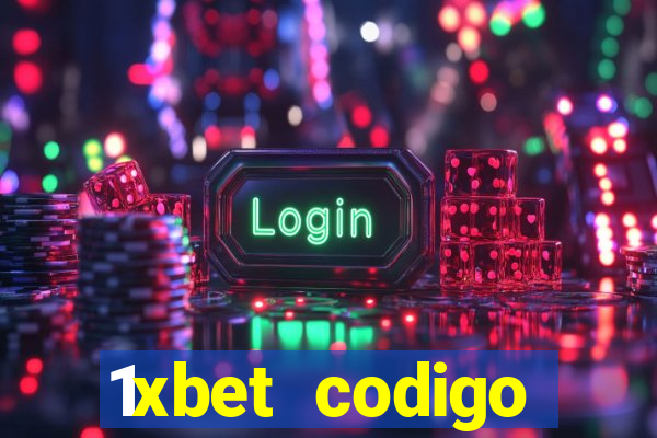 1xbet codigo promocional portugal