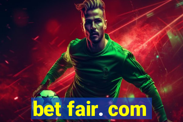 bet fair. com