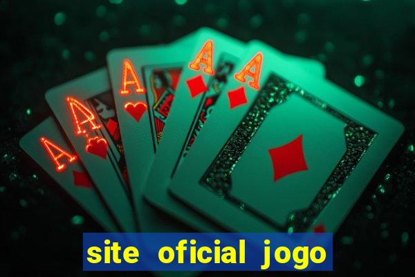 site oficial jogo do tigre