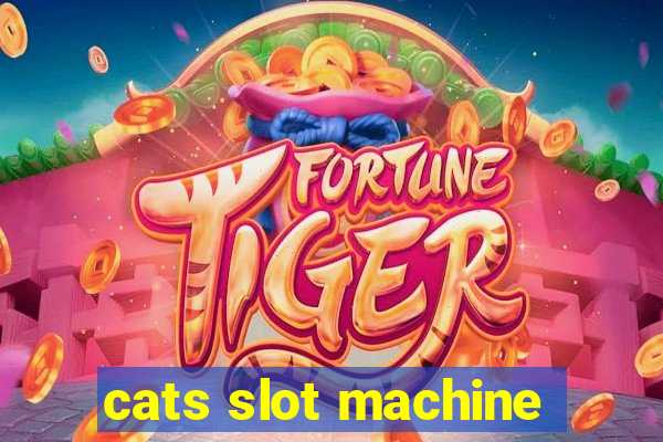 cats slot machine