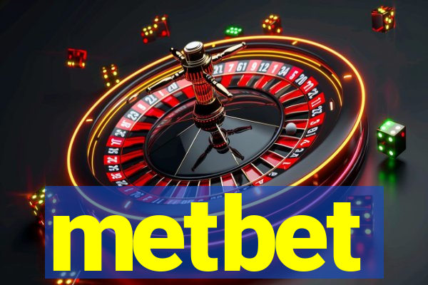 metbet