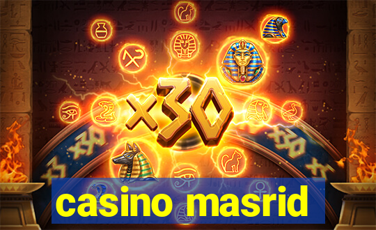 casino masrid