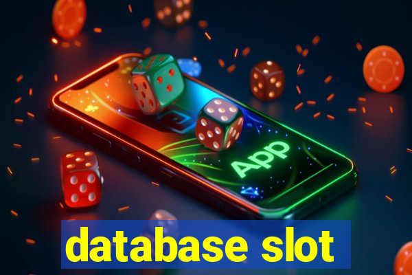 database slot