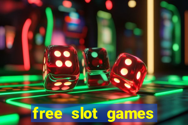 free slot games free slot games