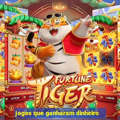 jogos que ganharam dinheiro