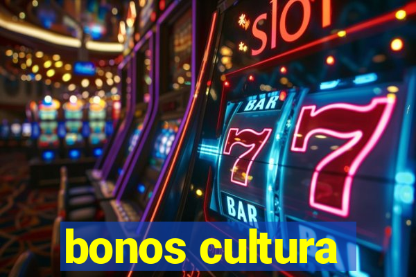 bonos cultura