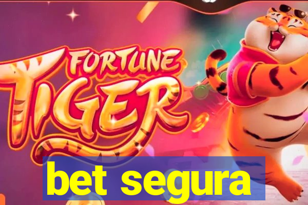 bet segura