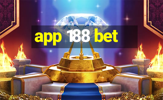 app 188 bet