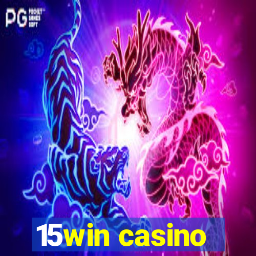 15win casino