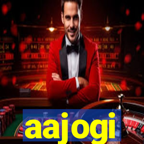 aajogi