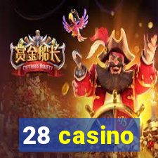 28 casino