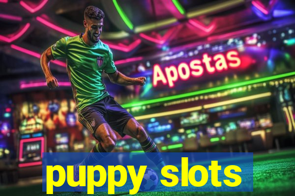 puppy slots