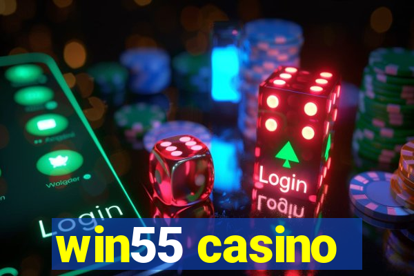 win55 casino