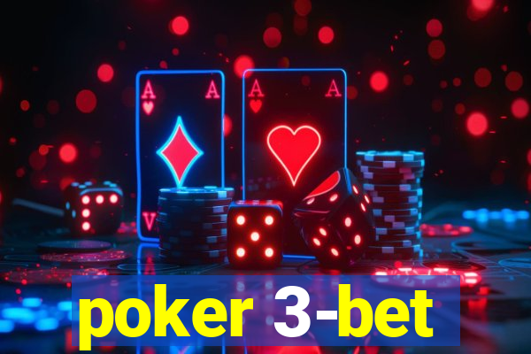 poker 3-bet