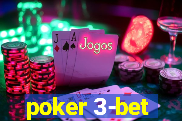 poker 3-bet