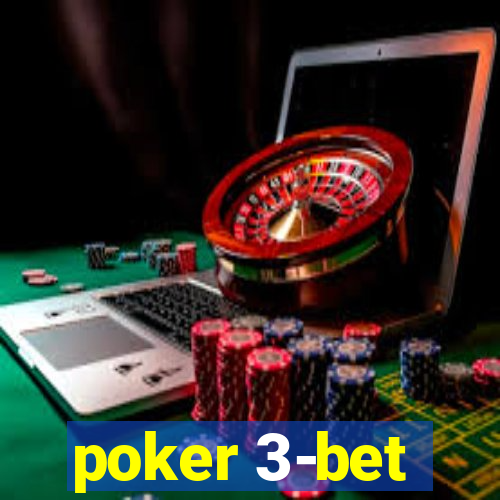 poker 3-bet