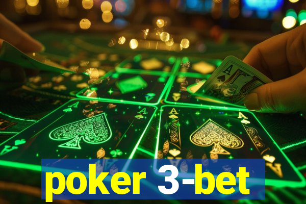 poker 3-bet