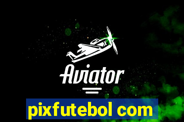 pixfutebol com