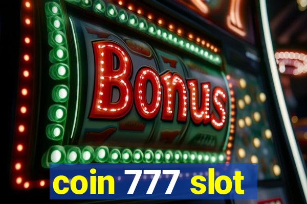 coin 777 slot