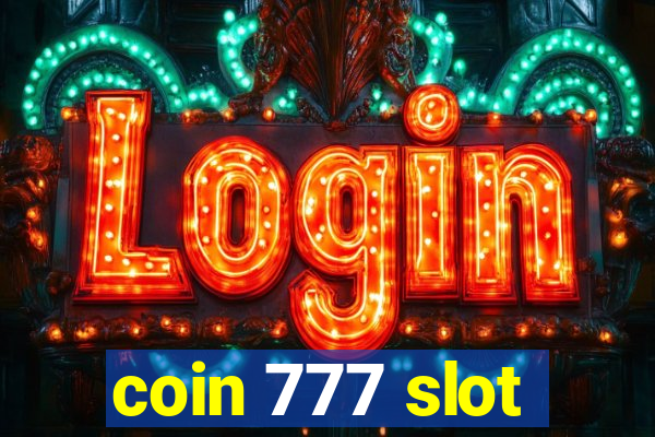 coin 777 slot