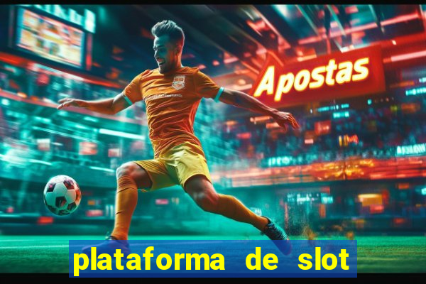 plataforma de slot pagando no cadastro